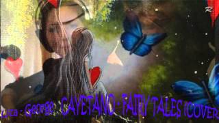 Cayetano – Fairy Tales (COVER)
