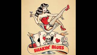 The Midnight Sinners – Shakin’ Blues