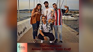 ForSoundShake – Amigo
