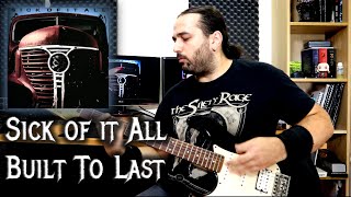 Built to last – Sick of it all (Guitar playthrough)