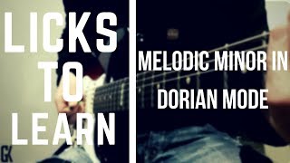 Licks To Learn – Melodic Minor in Dorian Mode (Tom Quayle Style)