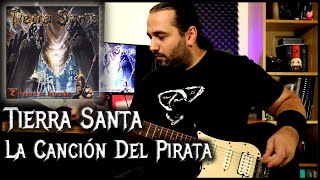 La Cancion Del Pirata – Tierra Santa