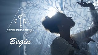 Culture Of Digital Elegance – Begin (Lyric Video)
