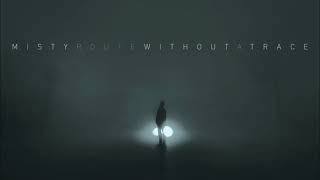 Misty Route – For You