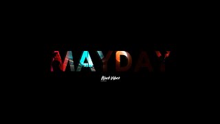 Black Vybez – Mayday