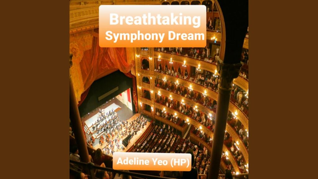 Breathtaking Symphony Dream