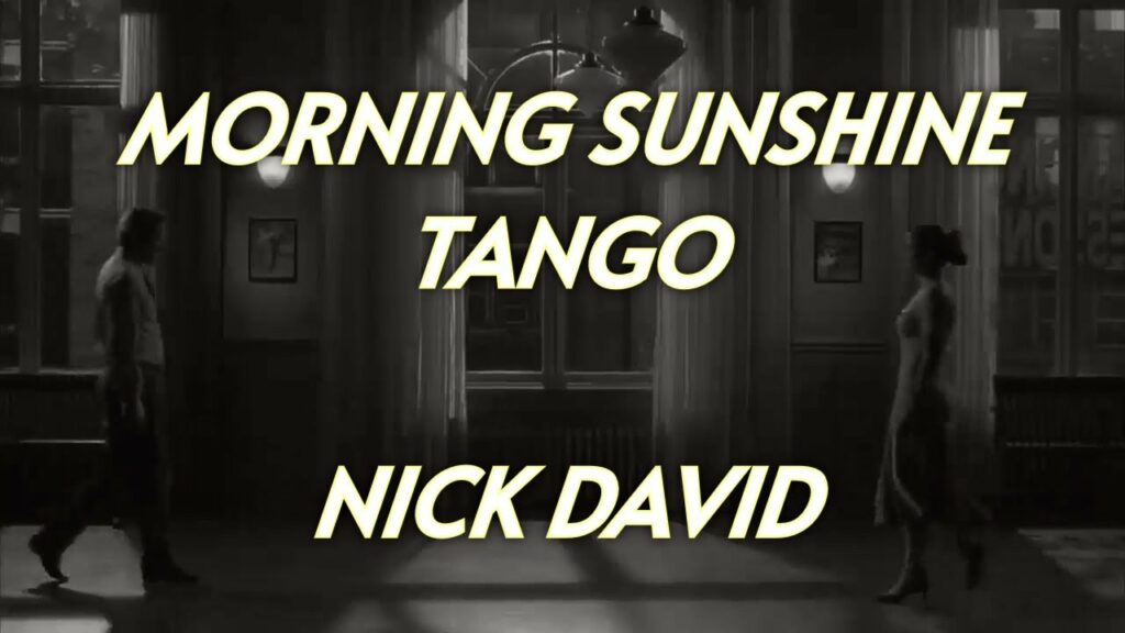 MORNING SUNSHINE TANGO