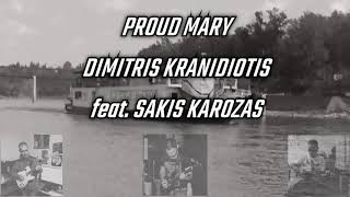 PROUD MARY