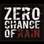 Zero Chance of Rain